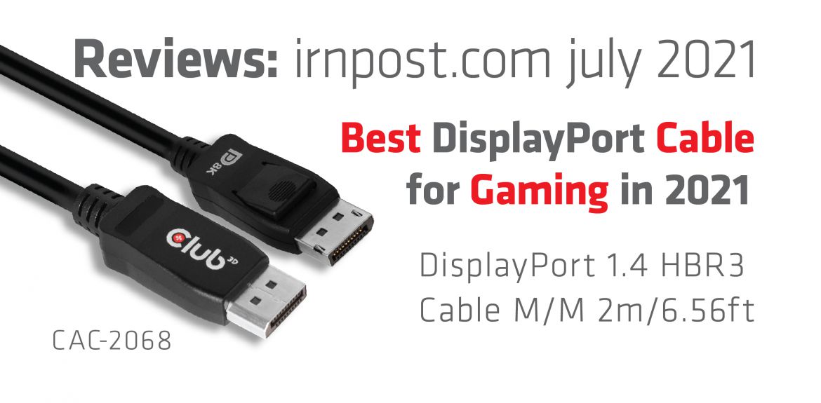 Review CAC-2068 Best DisplayPort Cable 2021